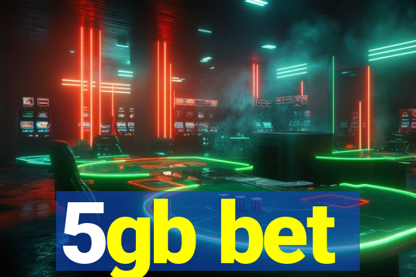 5gb bet